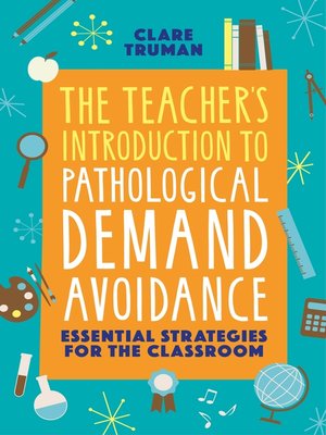 cover image of The Teacher's Introduction to Pathological Demand Avoidance
